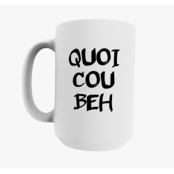 Mug " Quoicoubeh "