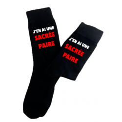 Chaussettes " J'en ai une...